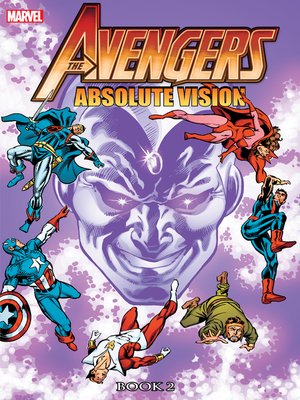 cover image of The Avengers: Absolute Vision, Book 2